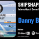 SHIPSHAPE Podcast graphic showing episode speaker Danny Badger